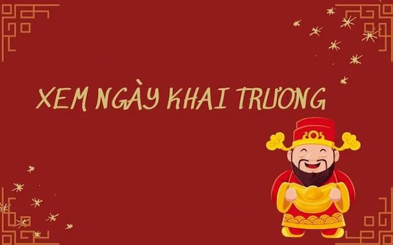 ngay tot su kien khai truong