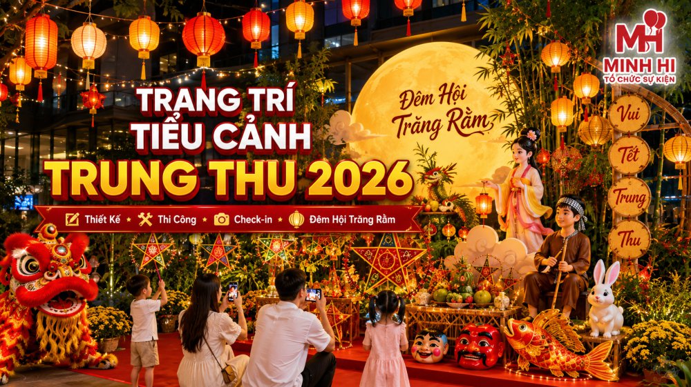 Trang tri tieu canh trung thu 2026 tai Minh Hi Party Trang trí tiểu cảnh trung thu 2026 tại Minh Hi Party