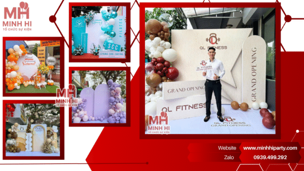 Dịch vụ trang trí khai trương trọn gói của Minh Hi Party tại HCM