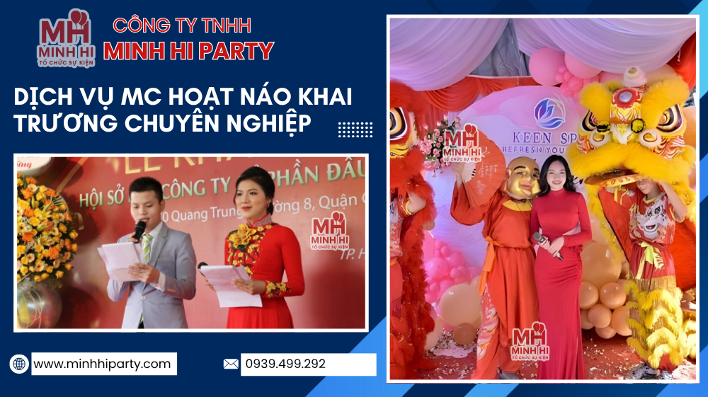 mc dan chuong trinh khai truong 09 Minh Hi Party cung cấp MC dẫn chương trình khai trương chuyên nghiệp