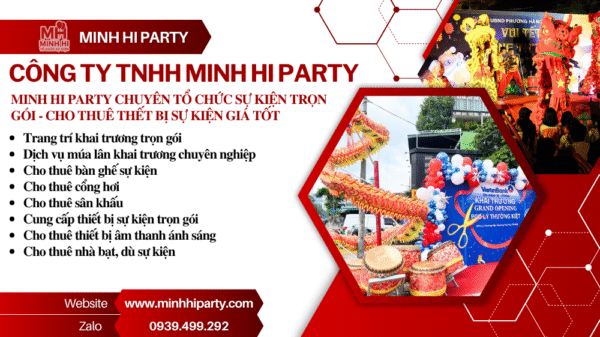 Minh Hi Party tổ chức sự kiện khai trương trọn gói giá tốt tại HCM