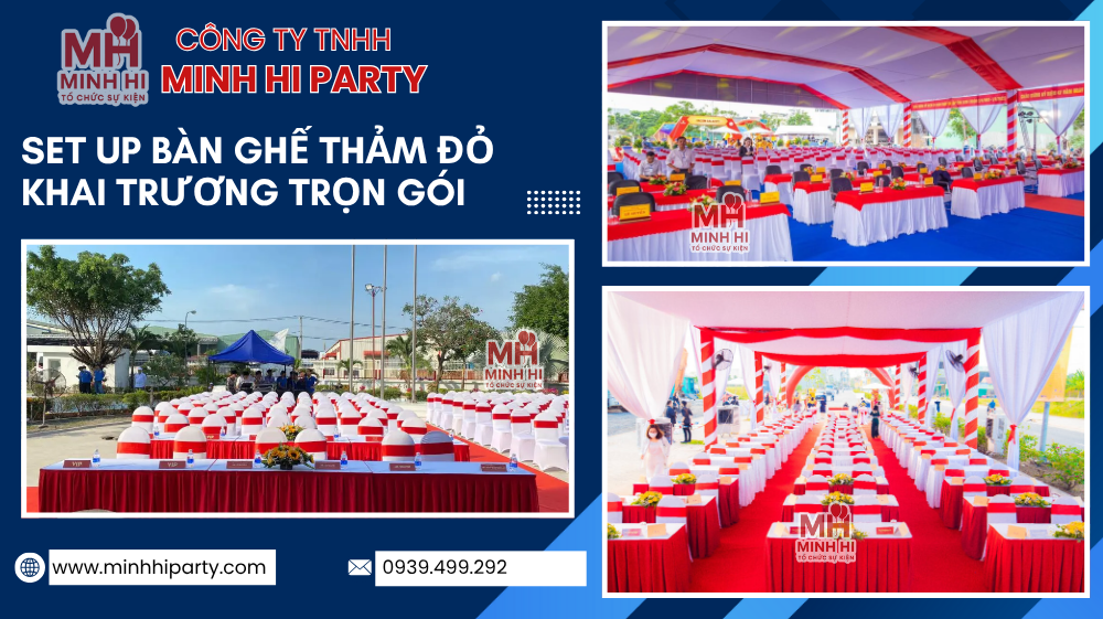 Minh Hi Party cho thuê bàn ghế sự kiện khai trương trọn gói
