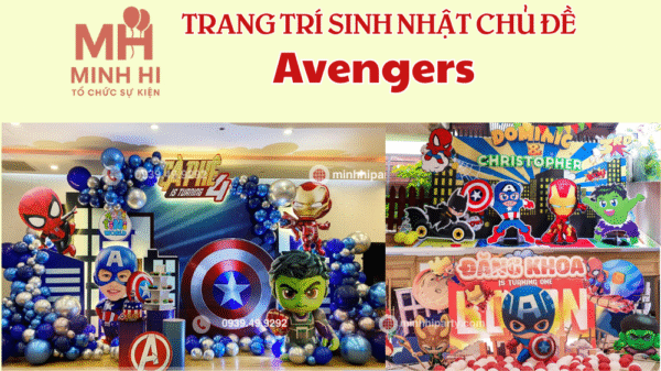Trang trí sinh nhật bé trai đội Avengers