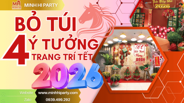 4 ý tưởng trang trí tết 2026