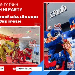 cho thuê múa lân khai trương TPHCM trọn gói do Minh Hi cung cấp