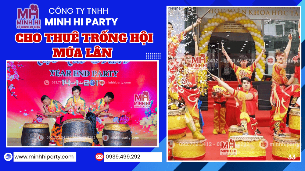 dich vu cho thue trong hoi mua lan minh hi party Dịch vụ cho thuê múa lân trống hội của Minh Hi Party