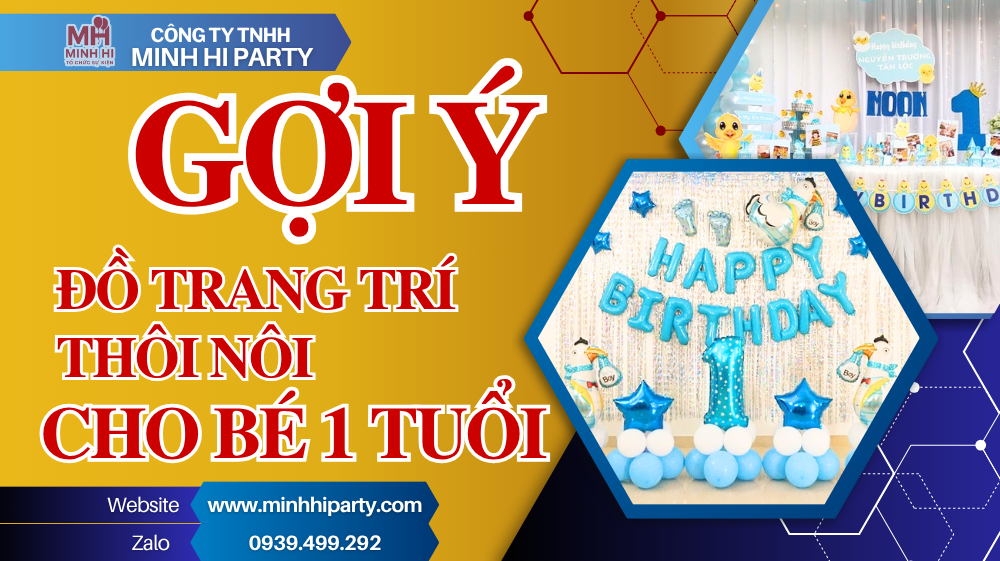 goi y do trang tri thoi noi cho be 1 tuoi Minh Hi Party gợi ý đồ trang trí thôi nôi cho bé 1 tuổi