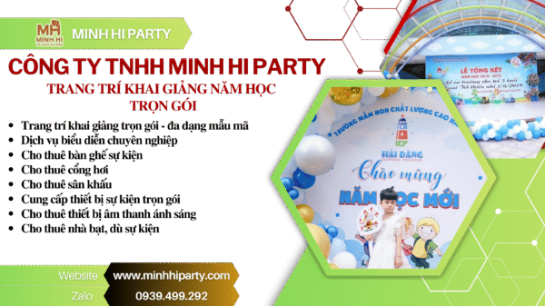 Minh Hi Party đơn vị trang trí khai giảng năm học chuyên nghiệp