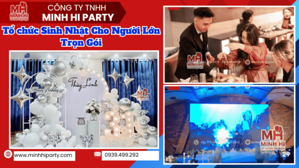 Tổ chức sinh nhật cho người lớn trọn gói tại Đông Nai