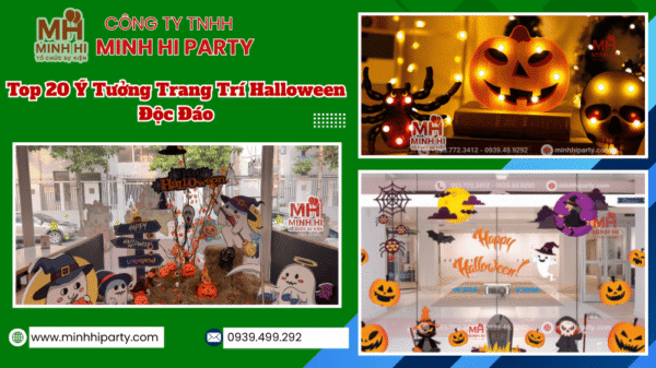 Ý tưởng trang trí halloween chi tiết do Minh Hi Party cung cấp
