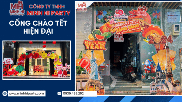 Minh Hi Party trang trí cổng chà tết hiện đại 2026