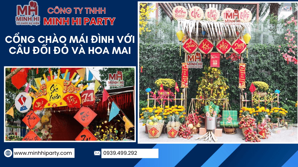 Cổng choà trang trí tết với câu đối đỏ - dịch vụ trang trí tết trọn gói