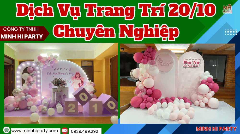 dich vu trang tri 20 10 chuyen nghiep tai tphcm Dịch vụ trang trí 20/10 chuyên nghiệp tại TPHCM do Minh Hi Party cung cấp trọn gói