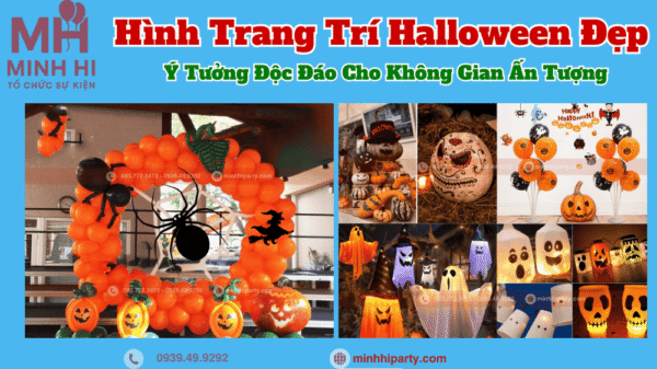 Hình trang trí halloween đẹp do Minh Hi Party cung cấp