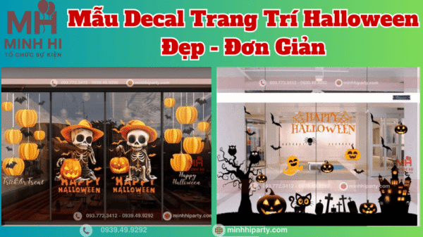 Mẫu decal trang trí halloween đẹp đơn giản do Minh Hi Party cung cấp