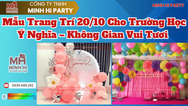 Trang trí 20/10 cho trường học tại TPHCM