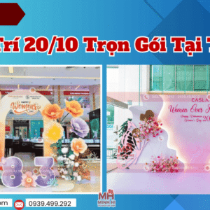 Trang trí 20/10 trọn gói tại TPHCM do Minh Hi Party cung cấp