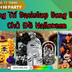 Dịch vụ trang trí backdrop bong bong chủ đề Halloween do Minh Hi Party cung cấp