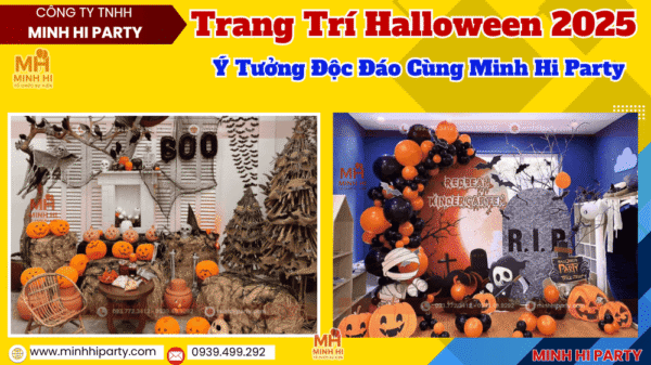 ý tưởng trang trí halloween độc đáo do Minh Hi Party cung cấp