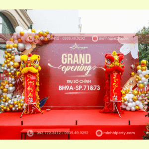 Mẫu trang trí backdrop khai trương cùng sân khấu và múa lân do Minh Hi Party cung cấp