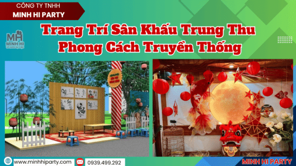 Thi công trang trí sân khấu trung thu với mành tre và sự kết hợp các phụ kiện như bàn ghế gỗ
