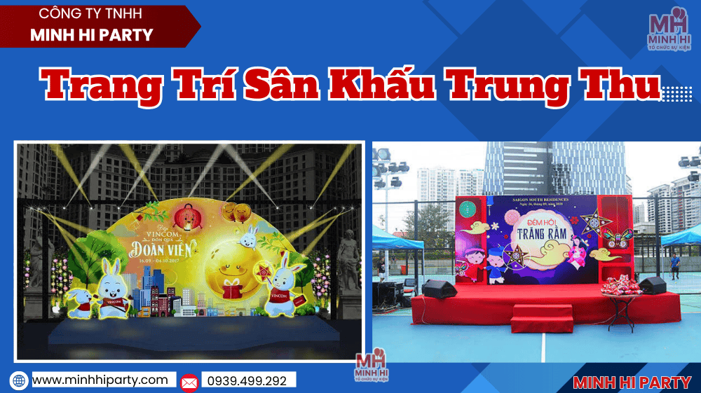 trang tri san khau trung thu Dịch vụ trang trí sân khấu trung thu trọn gói tại TPHCM