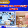 Minh Hi Party cung cấp dịch vụ trang trí sinh nhật cho bé giá rẻ