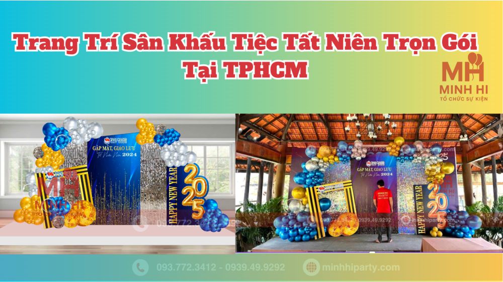 dich vu trang tri san khau tiec tat nien tron goi dịch vụ trang trí sân khấu tiệc tất niên trọn gói tại TPHCM