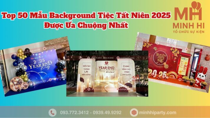 mau trang tri background tiec tat nien 2025 Mẫu trang trí background tiệc tất niên 2025 đẹp và dịch vụ trang trí tất niên trọn gói