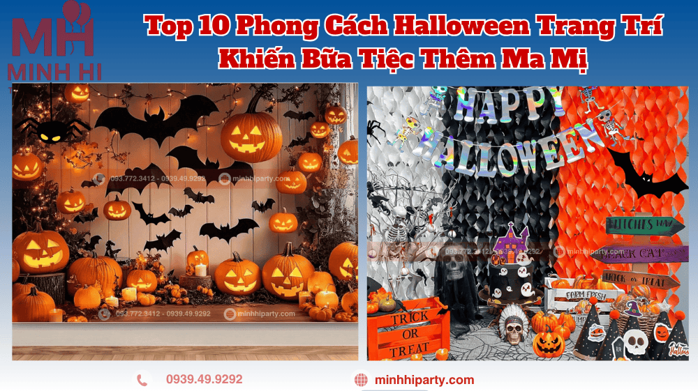 Ý tưởng trang trí Halloween với nhiều phong cách được ưa chuộng nhất