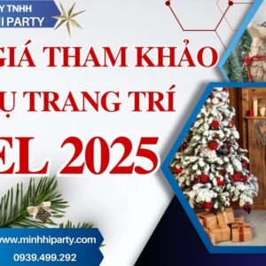 Bảng giá tham khảo dịch vụ trang trí Noel 2025