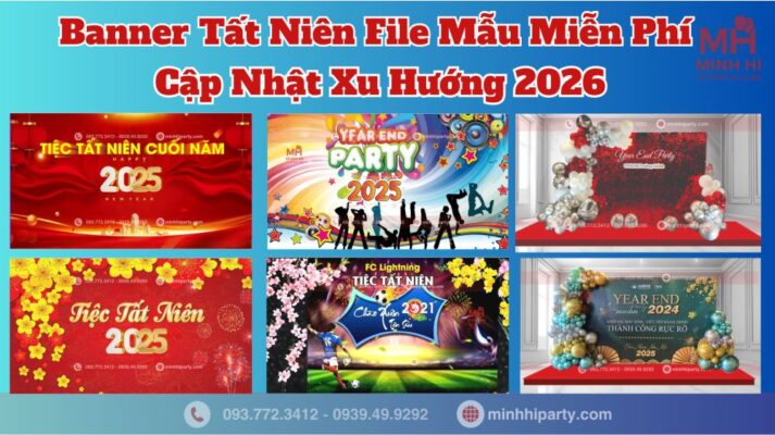 dịch vụ trang trí banner tất niên chuyên nghiệp tại Minh Hi Party