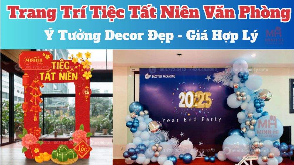 dich vu trang tri tiec tat nien cho van phong dep don gian Dịch vụ trang trí tiệc tất niên cho văn phòn công ty đẹp - tiết kiệm
