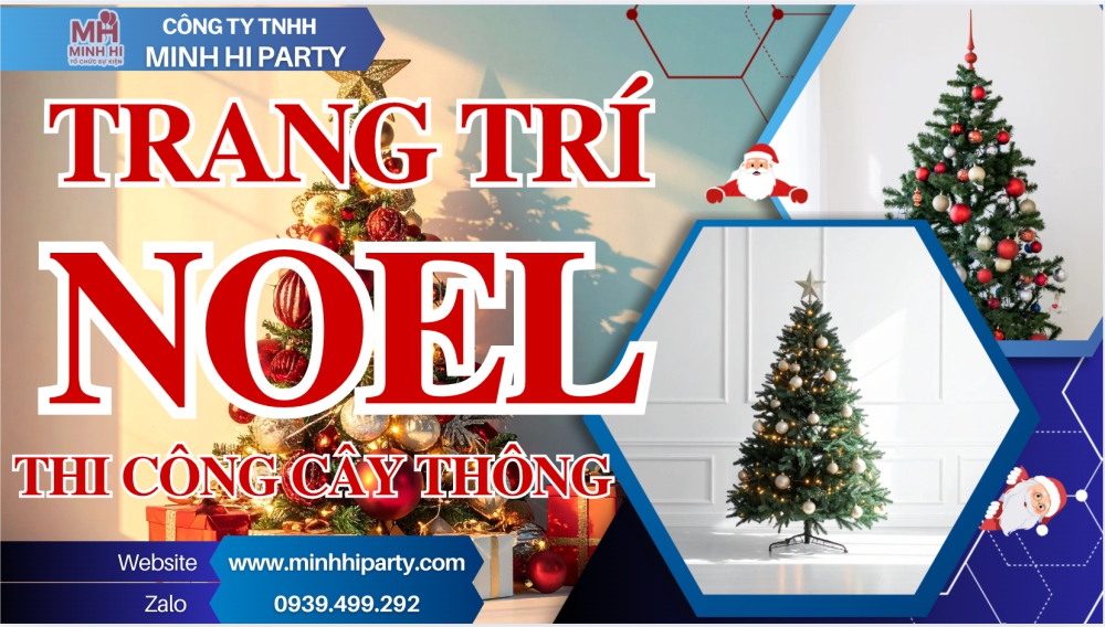 Minh Hi Party chuyên thi công trang trí cây thông Noel trọn gói