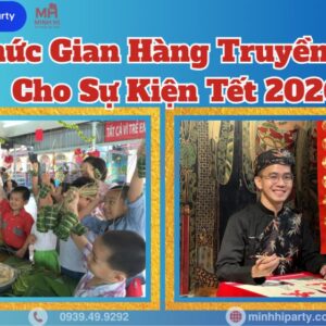 Tổ Chức Gian Hàng Truyền Thống Cho Sự Kiện Tết 2026