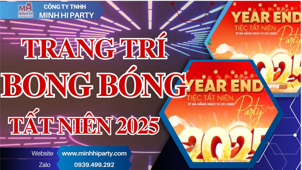 trang tri bong bong tat nien 2025 dich vu tai minhhiparty Minh Hi chuyên thi công trang trí bong bóng sự kiện tất niên chuyên nghiệp