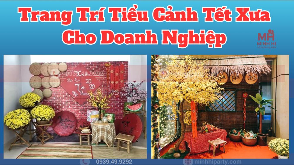 decor tieu canh tet xua 2026 cho doanh nghiep Decor tiểu cảnh tết xưa 2026 cho doanh nghiệp với thiết kế hoa và nhà tranh đậm chất tết xưa
