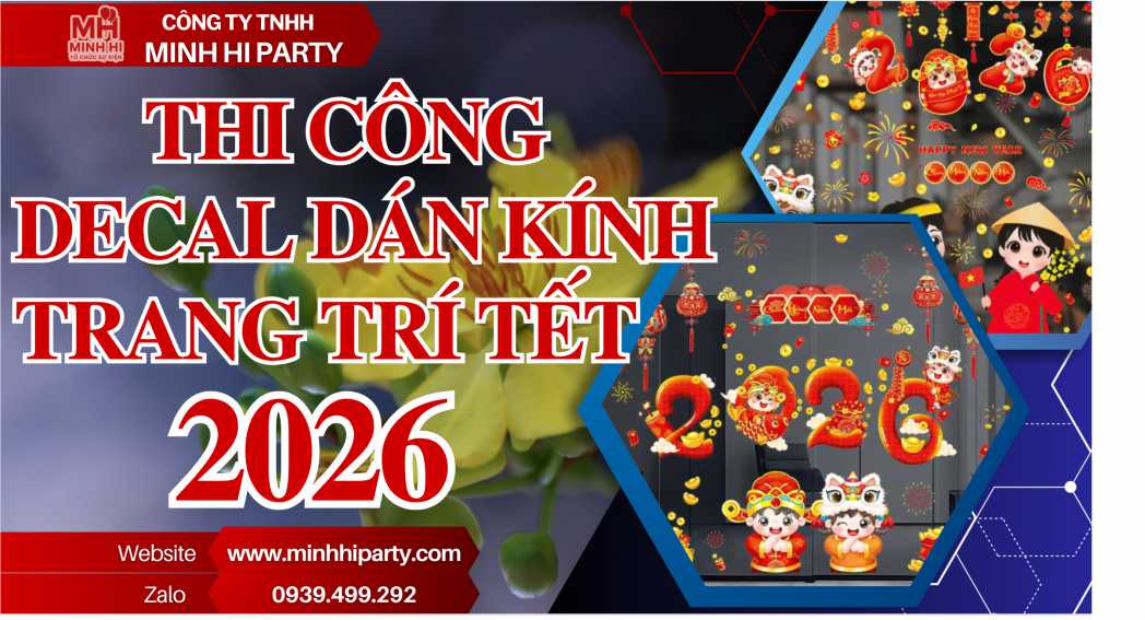 thi cong decal dan kinh trang tri tet 2026 Thi công decal dán kính trang trí tết 2026