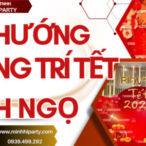 Xu hướng trang trí tết BÍnh Ngọ 2026 Minh Hi Party