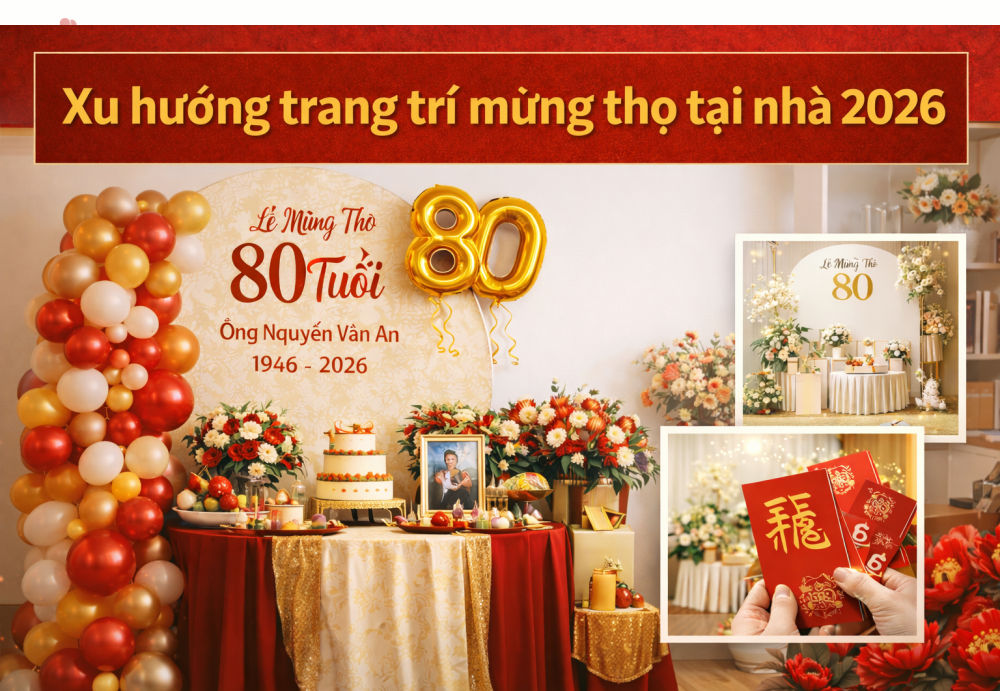 Xu huong trang tri mung tho tai nha 2026 Xu hướng trang trí mừng thọ tại nhà 2026
