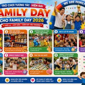 Tro choi tuong tac hien dai cho su kien Family Day Nhóm trò chơi tương tác hiện đại cho sự kiện family Day