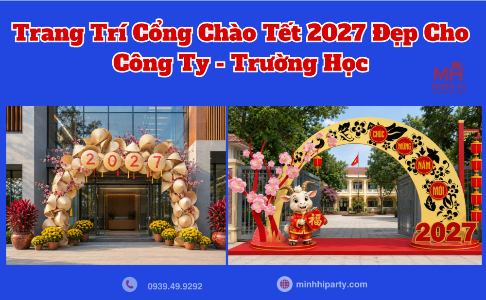 dich vu trang tri cong chao tet 2027 cho cong ty truong hoc Dịch vụ trang trí cổng chào tết 2027 cho công ty trường học