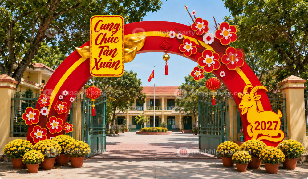 trang tri cong chao tet cho truong hoc 2027 Decor cổng chào tết 2027 cho trường học