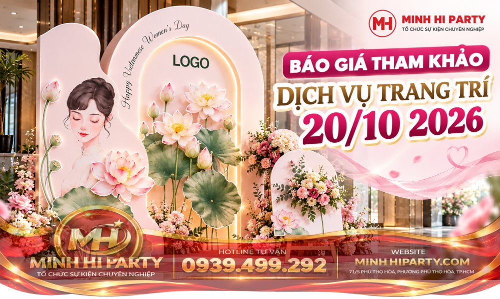 Báo giá tham khảo dịch vụ trang trí 20/10 2026 tại Minh Hi Party