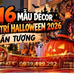Top 16 mẫu decor trang trí halloween 2026 ấn tượng